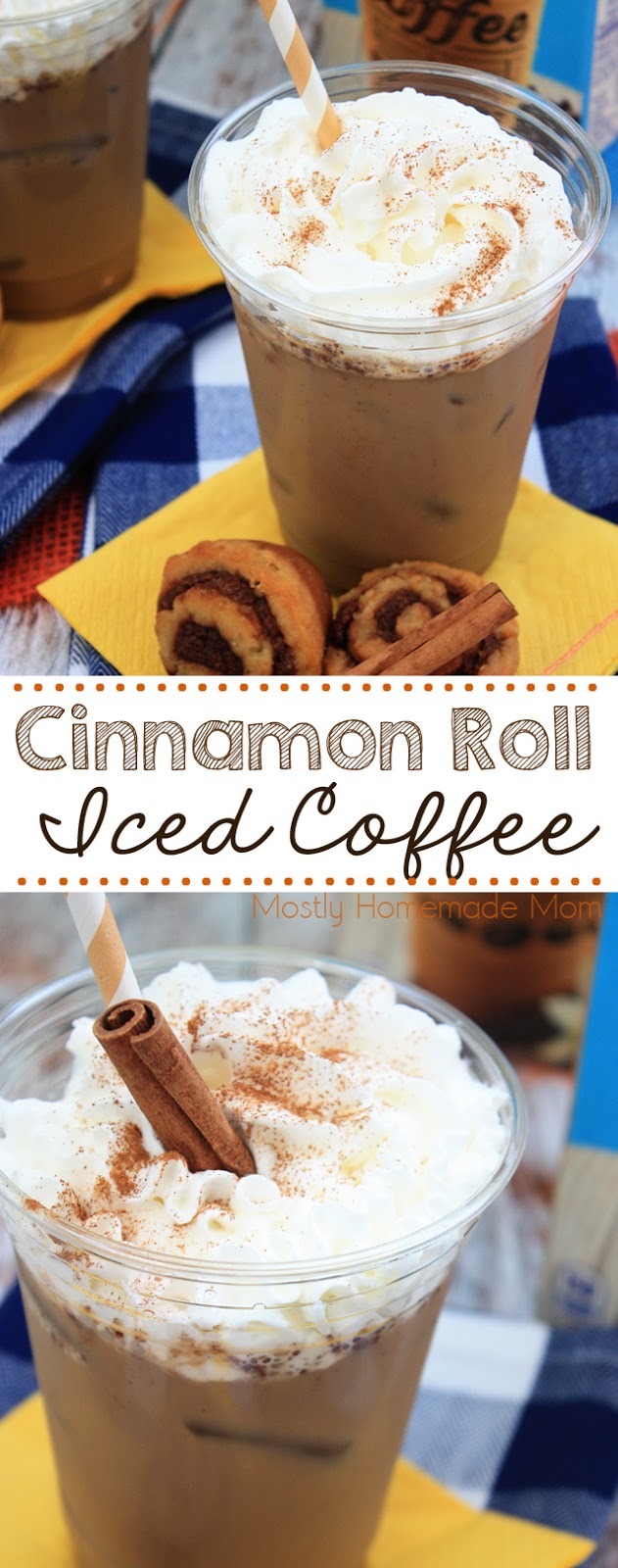 Cinnamon Roll Iced Coffee Mostly Homemade Mom