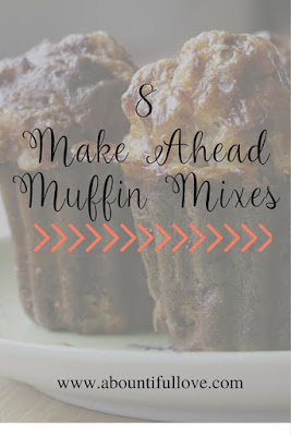 8 Make Ahead Muffin Mixes