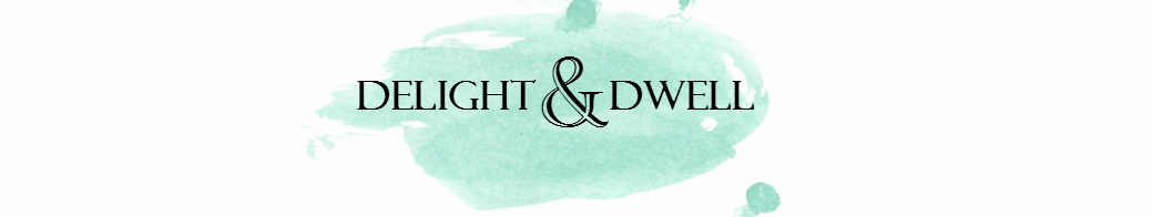 Delight & Dwell 