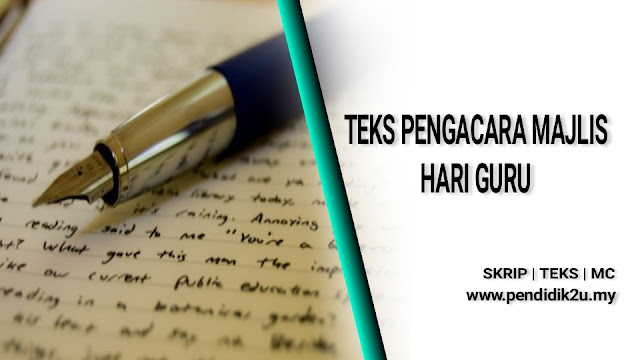 Teks Pengacara Majlis Hari Guru