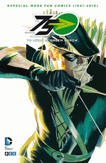 75 AÑOS DE GREEN ARROW: Especial More Fun Comics (1941-2016)