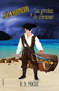 Sam Robinson y Los piratas de ultramar. Aventuras, juvenil. Por D. D. Puche.