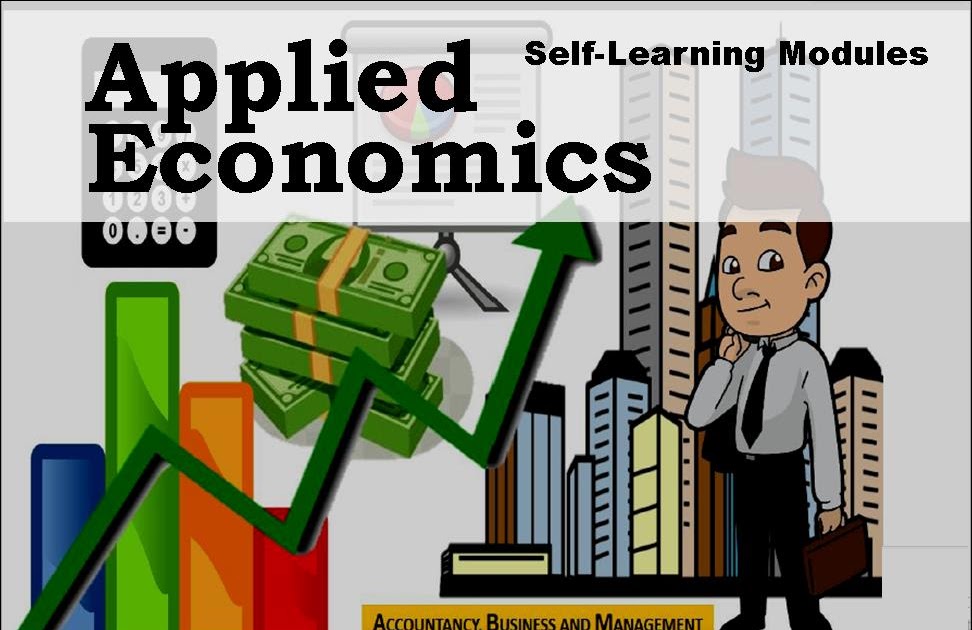 Applied Economics SelfLearning Modules 118