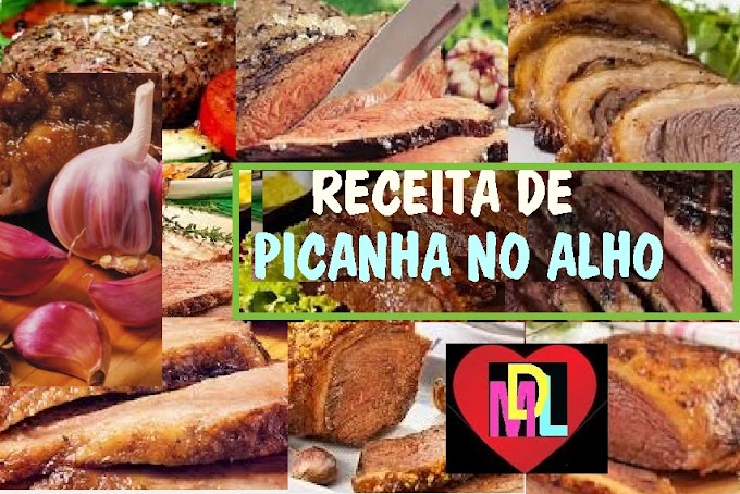 RECEITA DE PICANHA NO ALHO