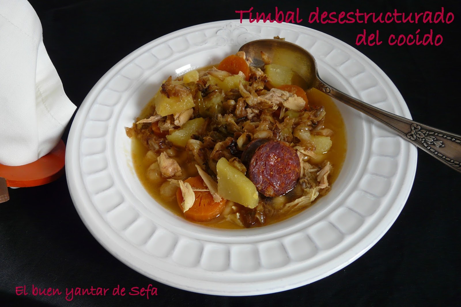 El buen yantar de Sefa TIMBAL DE COCIDO CON LA SOPA