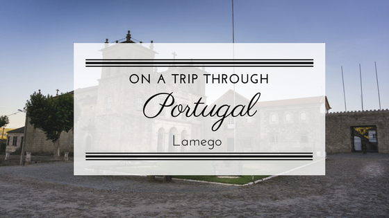 Photo diary and travel tips from Lamego in Portugal.