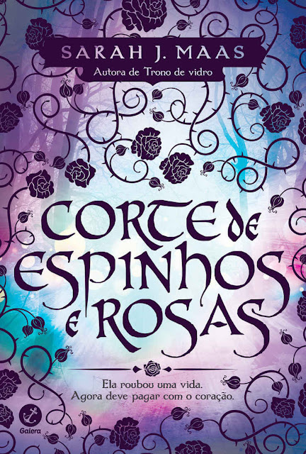 Corte de espinhos e rosas Sarah J. Maas