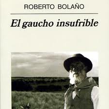 el gaucho insufrible