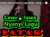 Cewek br Jawa Nyanyi Lagu Batak, Suara Sadap Juga Bah Cewek br Jawa Nyanyi Lagu Batak, Suara Sadap Juga Bah