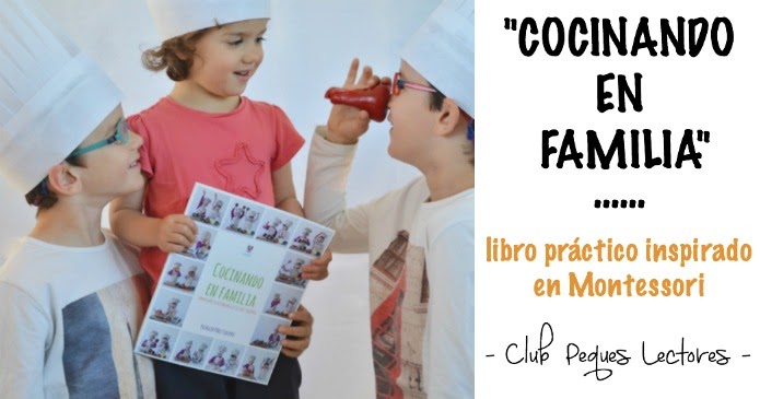 "Cocinando en familia": más que un libro de cocina con niños - Club