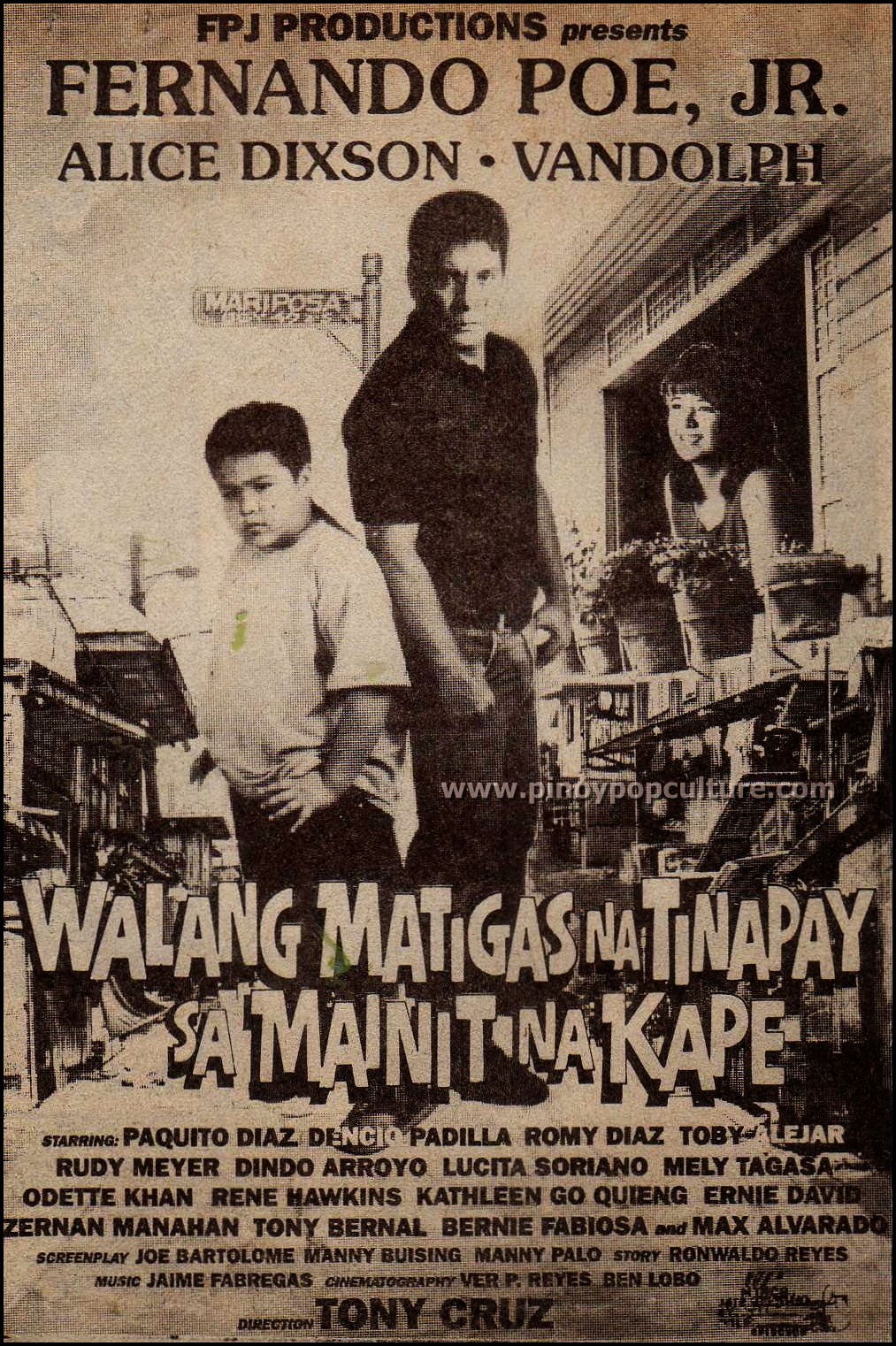 Walang Matigas na Tinapay sa Mainit na Kape, FPJ, Fernando Poe Jr., Vandolph, Alice Dixson