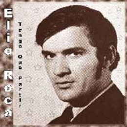 Elio roca-1 Elio Roca - Discografía ~ Los Nostálgicos