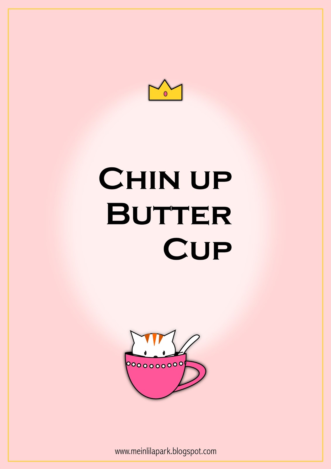 free printable motivational quote chin up buttercup