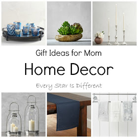 Gift Ideas for Mom-Home Decor