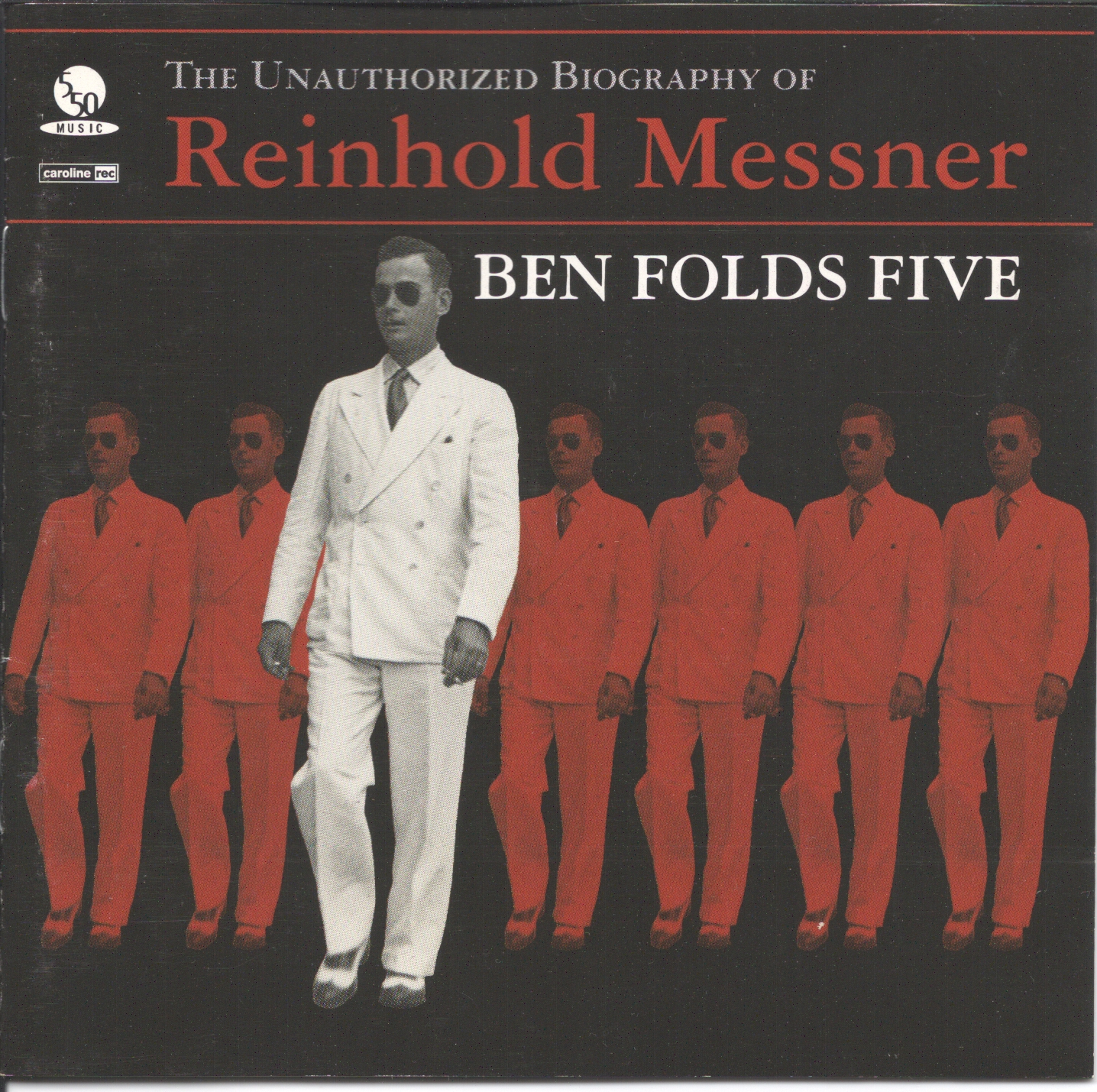 Pop On The Run Three Piece Power Pop By Ben Folds Five The Unauthorized Biography Of Reinhold Messner 1999 550 Music By Sony Music