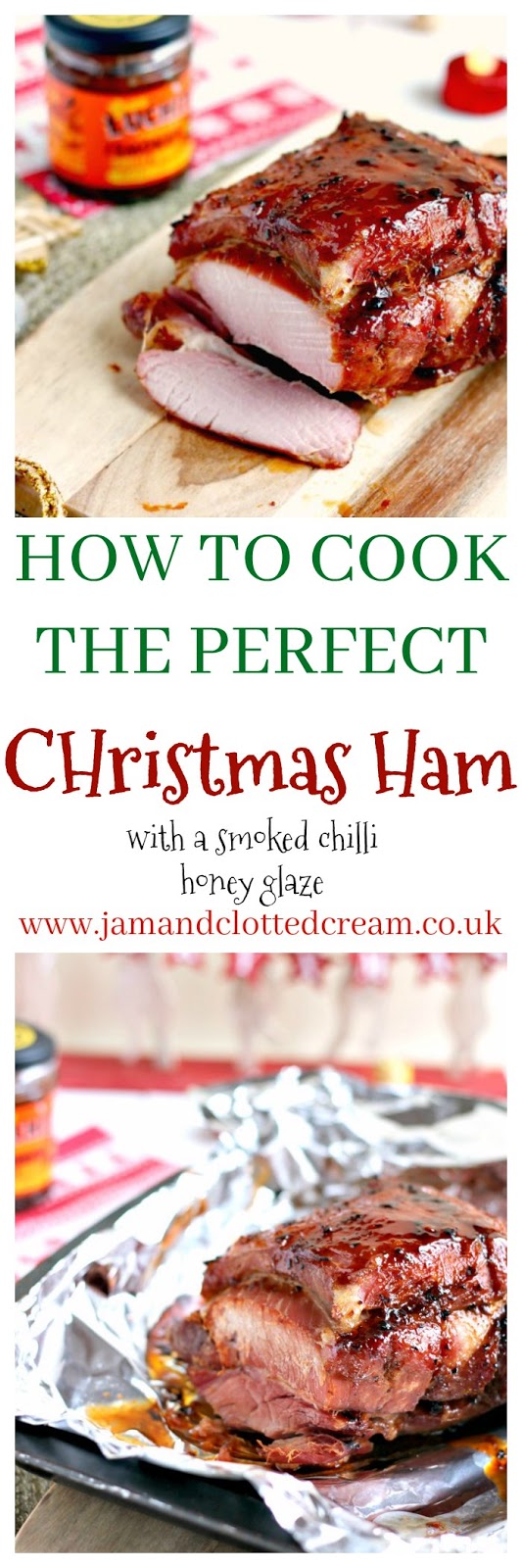 How To Cook The Perfect Christmas Ham A Cornish Food Blog Jam and