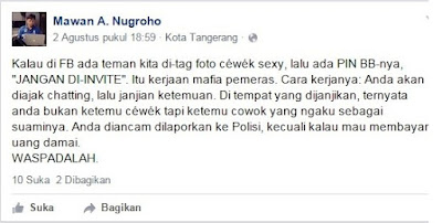 Waspada! Jangan Invite Pin Cewe Sexy di FB, Ini Akibatnya Waspada! Jangan Invite Pin Cewe Sexy di FB, Ini Akibatnya