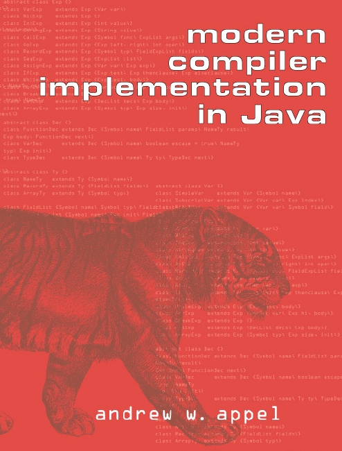 Modern Compiler Implementation in C