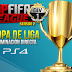Copa de Liga PS4 - Fase de Grupos -  Season 2