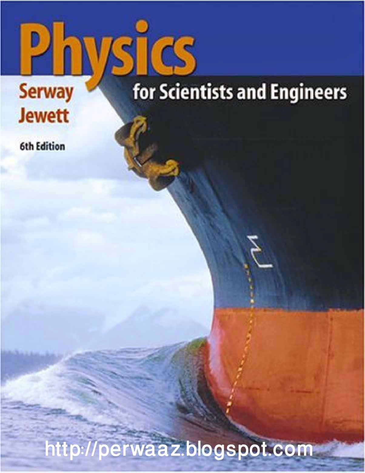 Physics for Scientists and Engineers 6th Edition by Serway, Jewett PDF