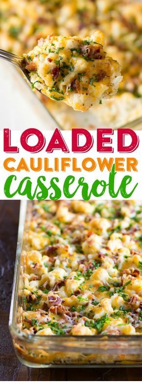 Loaded Cauliflower Casserole