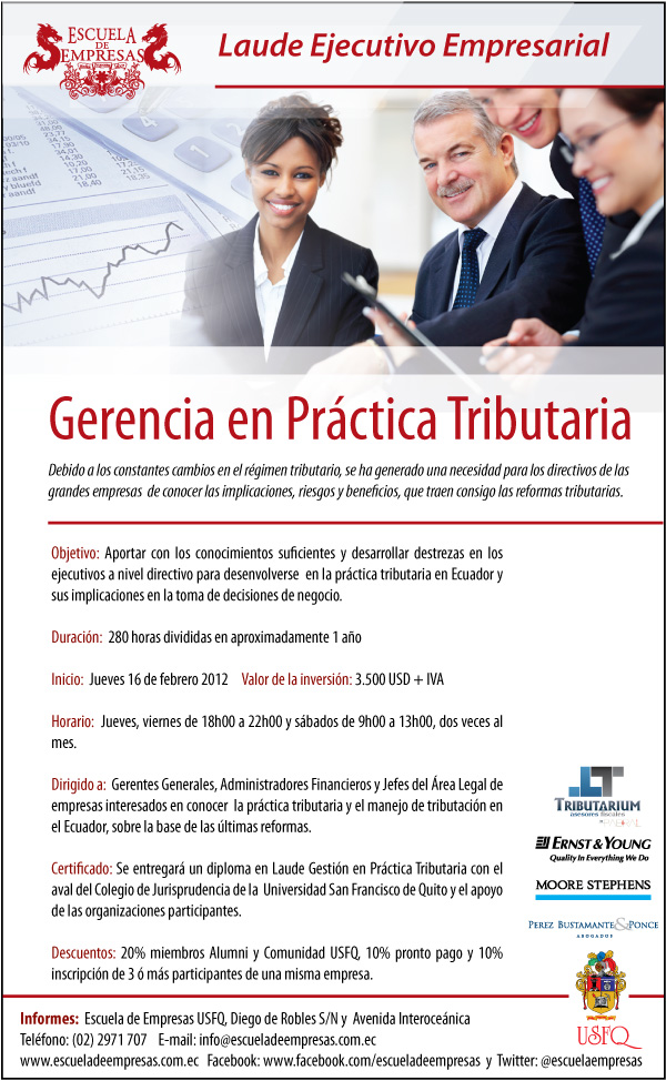 Laude Ejecutivo Empresarial "Gerencia en Práctica Tributaria." Inicio de clases: jueves 16 de febrero.