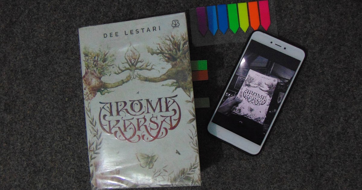 REVIEW AROMA KARSA (DEE LESTARI) Kawan Hidup