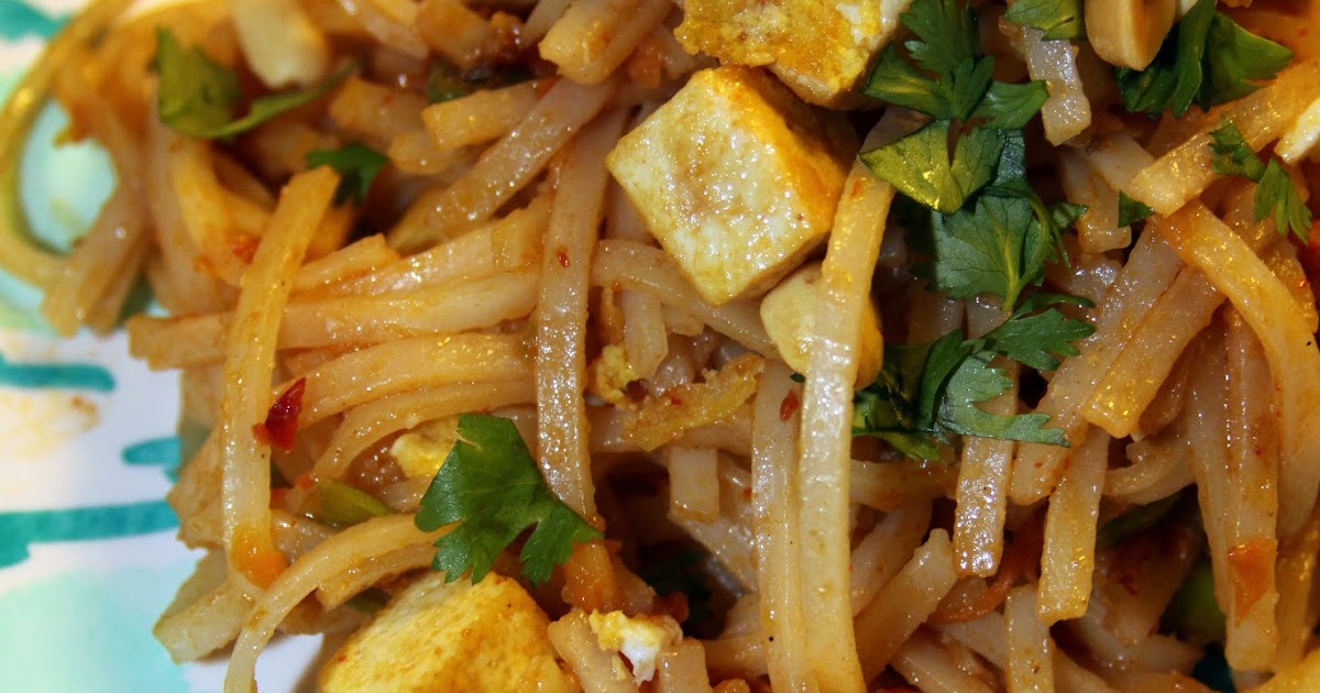 For the Love of Food Tofu and Edamame Pad Thai Noodles for National