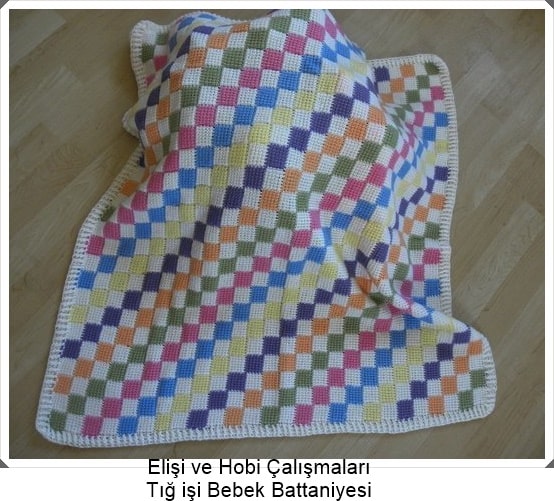 Tig Isi Bebek Battaniyesi Elisi Ve Hobi Calismalari