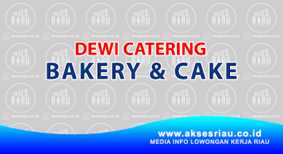 Dewi Catering Bakery & Cake Pekanbaru