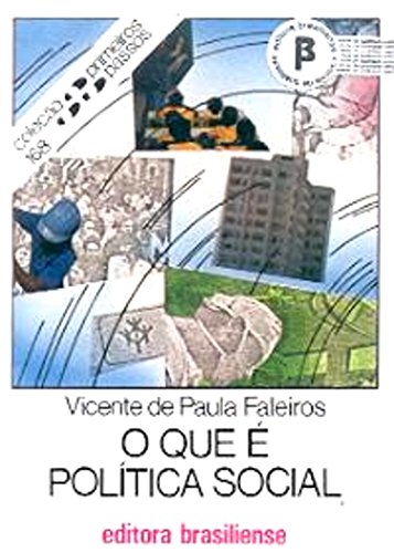 O que é política social Vicente de Paula Faleiros