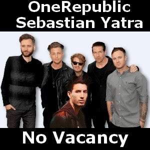 OneRepublic - No Vacancy ft. Sebastian Yatra chords
