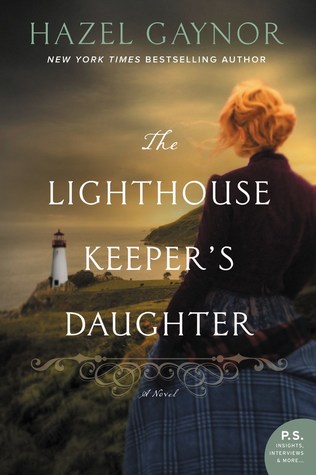 Review: The Lighthouse Keeper’s Daughter by Hazel Gaynor (audio)