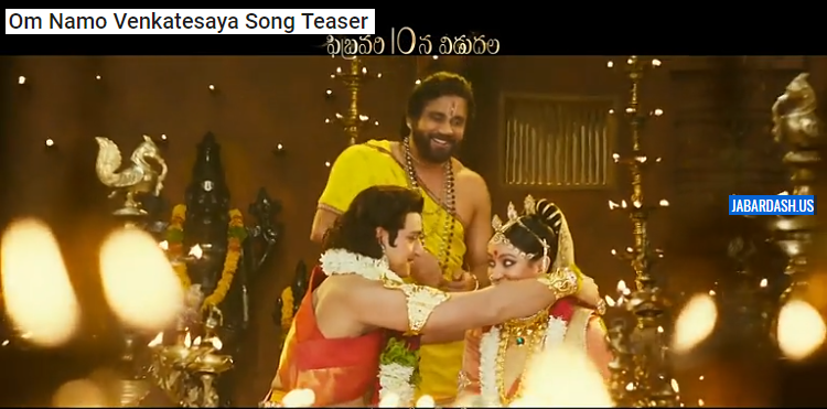  Om Namo Venkatesaya Song Teaser