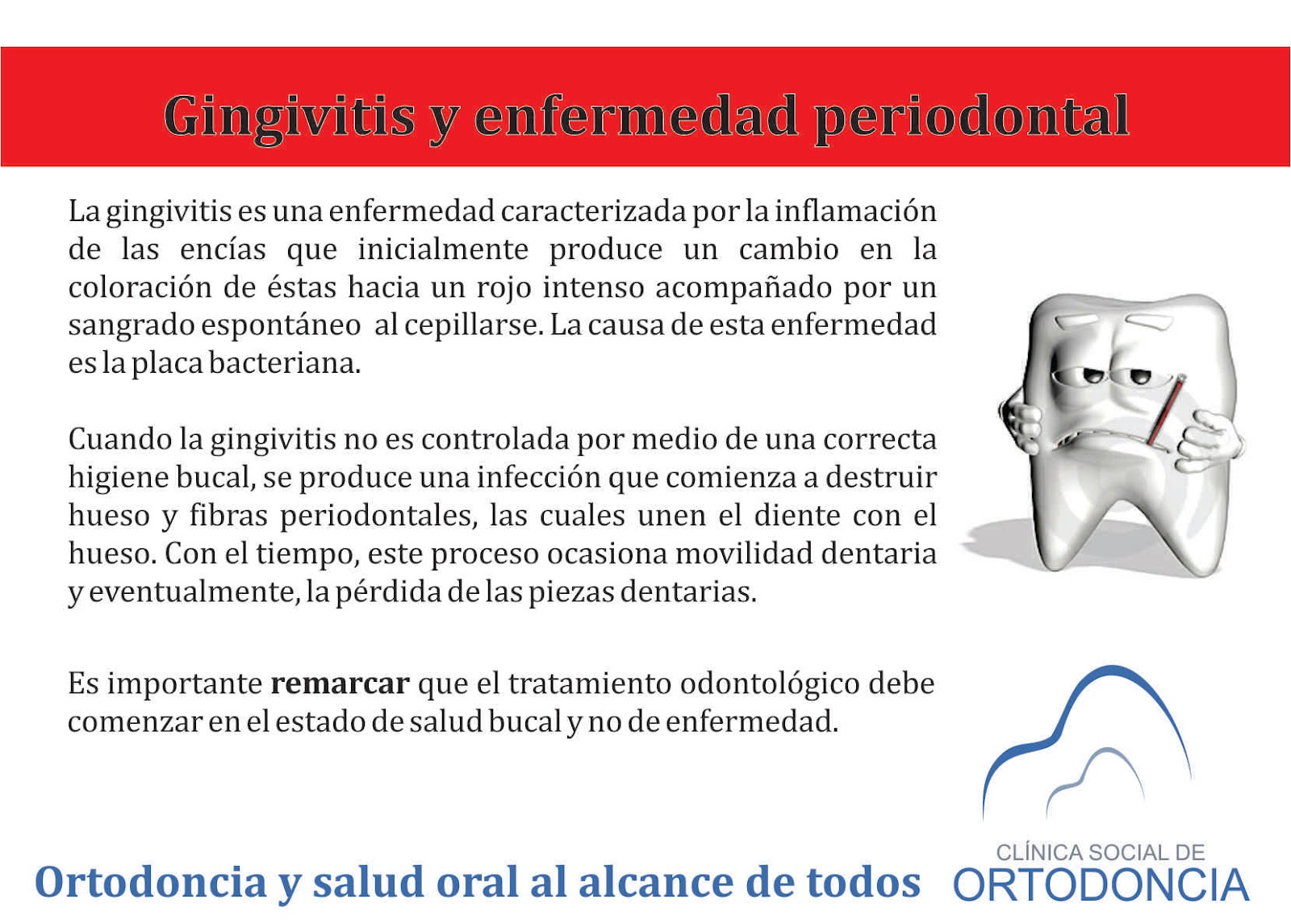 Clinica Social De Ortodoncia Gingivitis y enfermedad periodontal