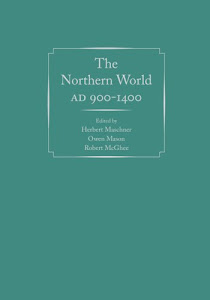 The Northern World, AD 900-1400 (Anthropology of Pacific North America)