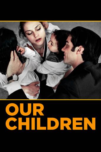 Our Children (2012) ταινιες online seires xrysoi greek subs
