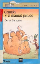 GRUÑON Y EL MAMUT PELUDO--DEREK SAMPSON