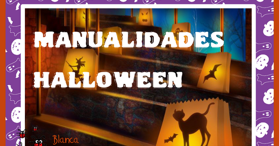 Actividades para Educación Infantil: MANUALIDADES PARA HALLOWEEN 2016