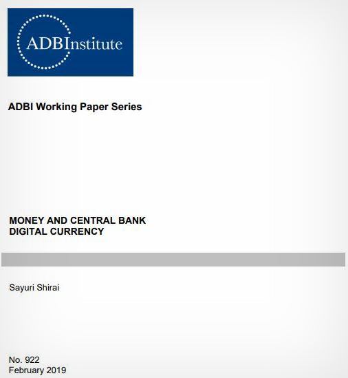 ADBI Working Paper Series / No: 922 / February 2019 / Dr. Sayuri Shirai