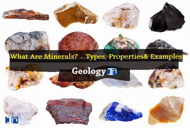 What Are Minerals? - Types, Properties & Examples