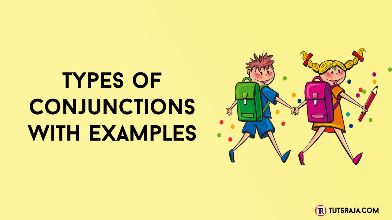 Examples conjunction List of