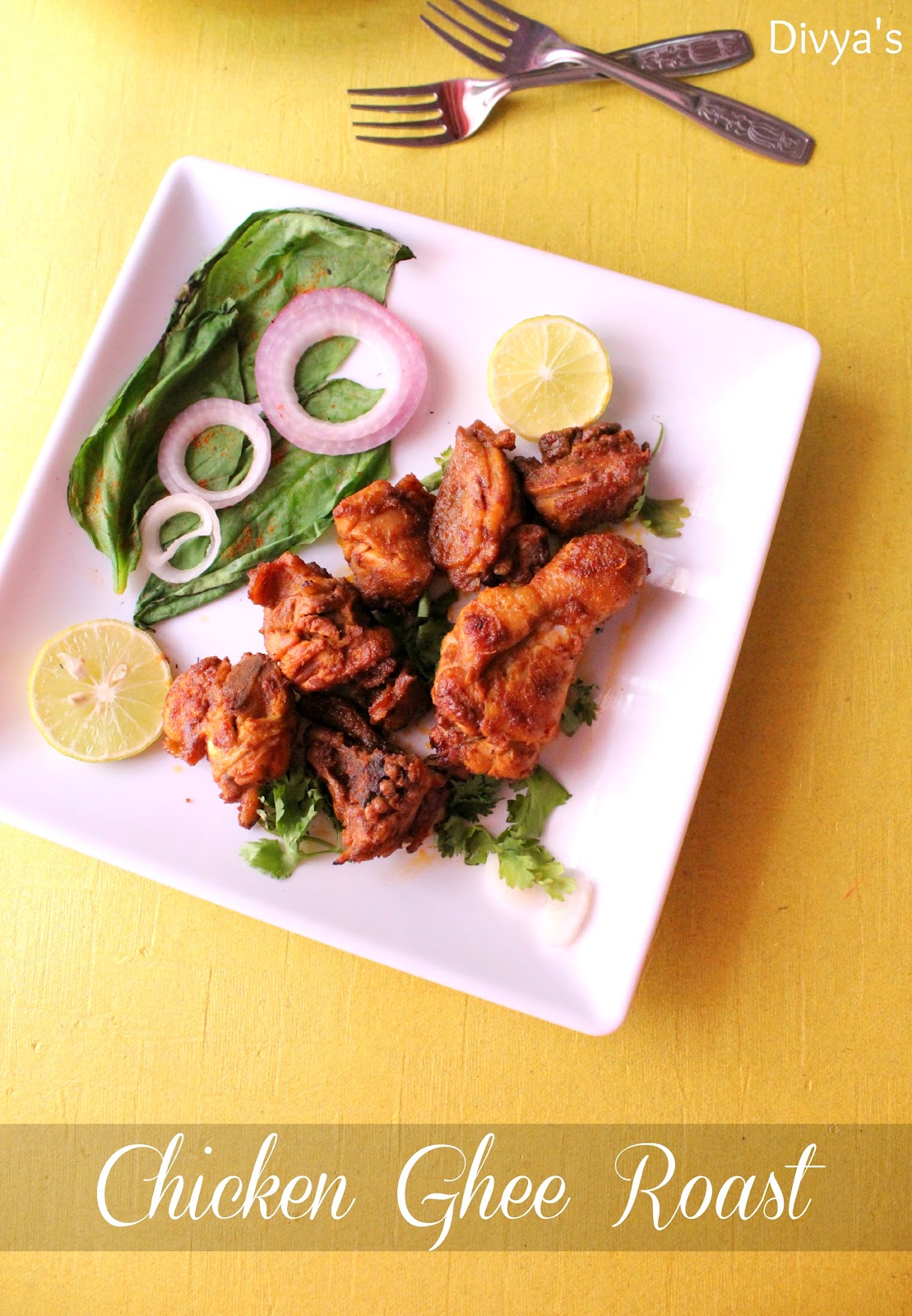 Chicken Ghee Roast Chicken Roast Low Fat Chicken Roast You Too