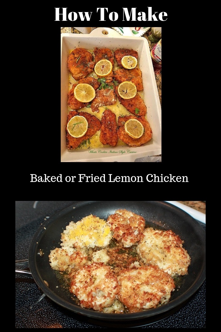 Italian Baked Fried Lemon Chicken Cutlets What's Cookin' Italian