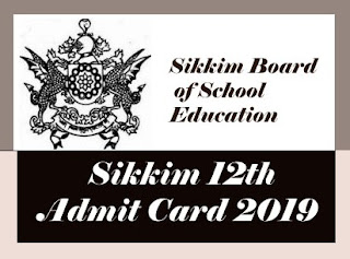 Sikkim Board 12th Admit card 2019, Sikkim Board HSC Admit card 2019, Sikkim  Board 12th Roll Number 2019, Sikkim Board HSC Roll Number 2019