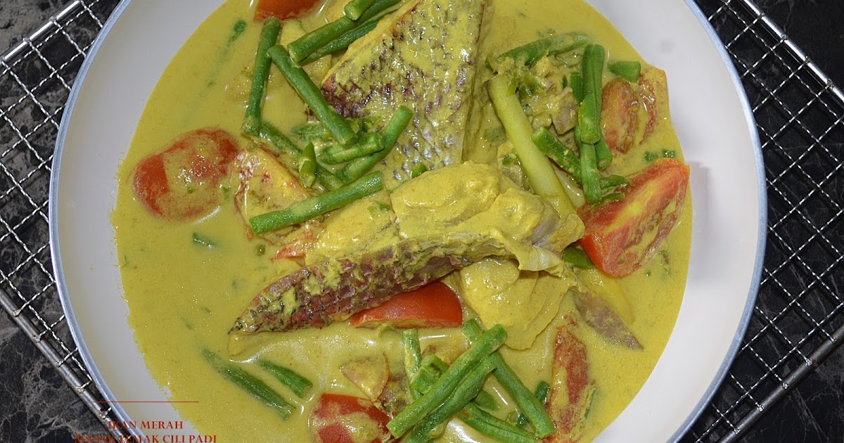 Cara Masak Lemak Cili Api Ikan Merah