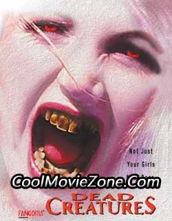 Dead Creatures (2001)