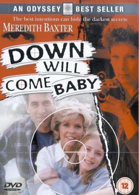 Down Will Come Baby Poster