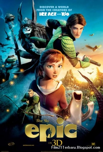 EPIC: The Legend of the Leaf Men 2013 Film EPIC: The Legend of the Leaf Men 2013