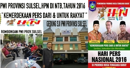 Ketua PWI Sulsel,Akan Memperkenalkan Gedung SJI di HPN Mataram NTB 2016